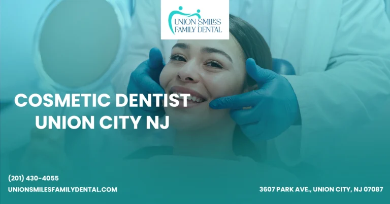 Cosmetic Dentist Union City NJ
