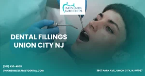 Dental Fillings Union City NJ