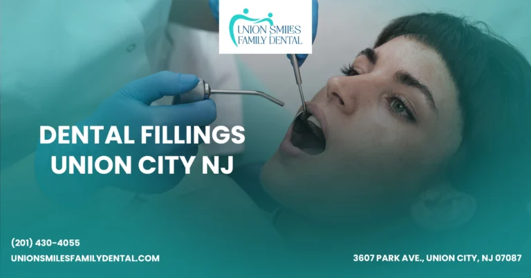 Dental Fillings Union City NJ