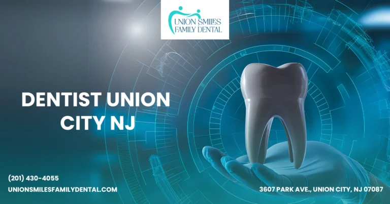Dentist Union City NJ