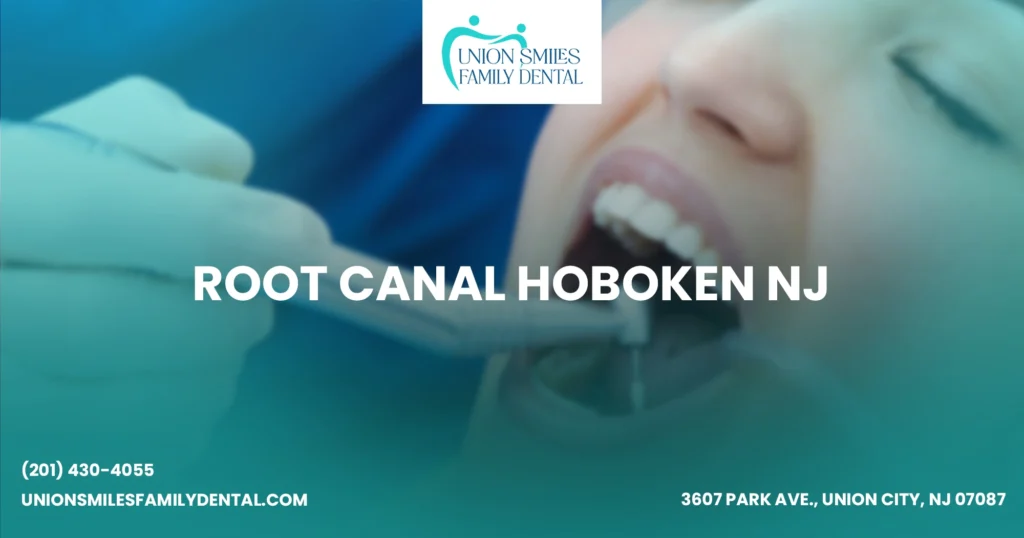 Root Canal Hoboken NJ