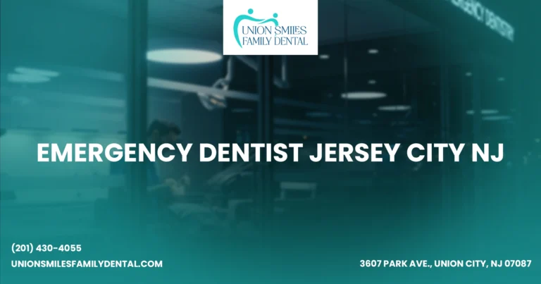 Emergency Dentist Jersey City NJ